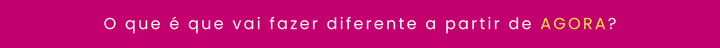 fazer diferente
